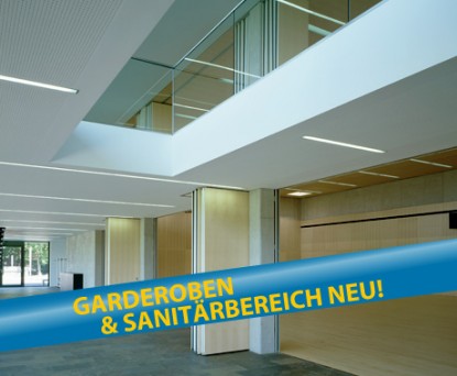 Garderoben & Sanitärbereich neu :: Umbau Wallerseehalle