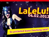 LaLeLu 2012 :: So prickelnd kann Fasching sein! LaLeLu 2012 :: So prickelnd kann Fasching sein!